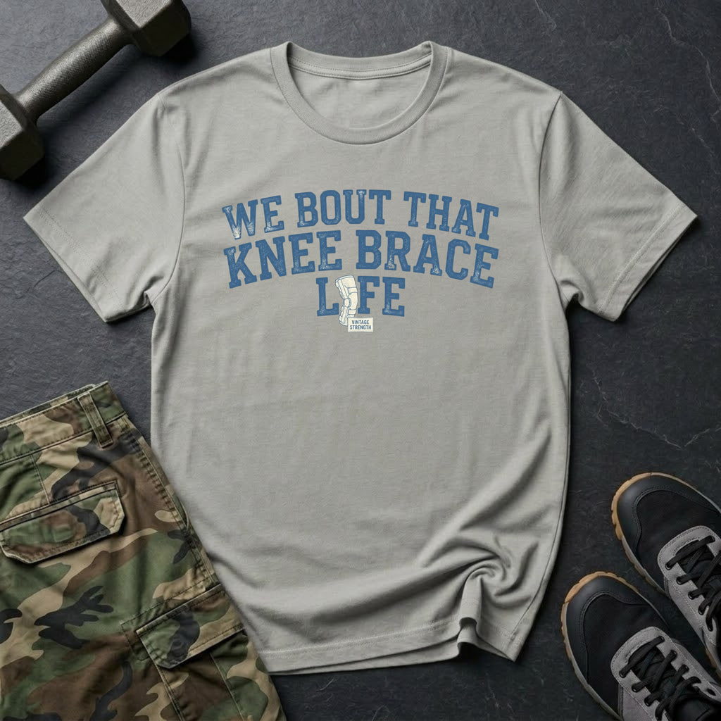Knee Brace Life - T-Shirt