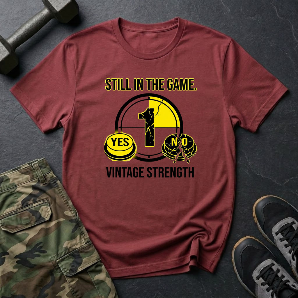 Still In The Game - T-Shirt