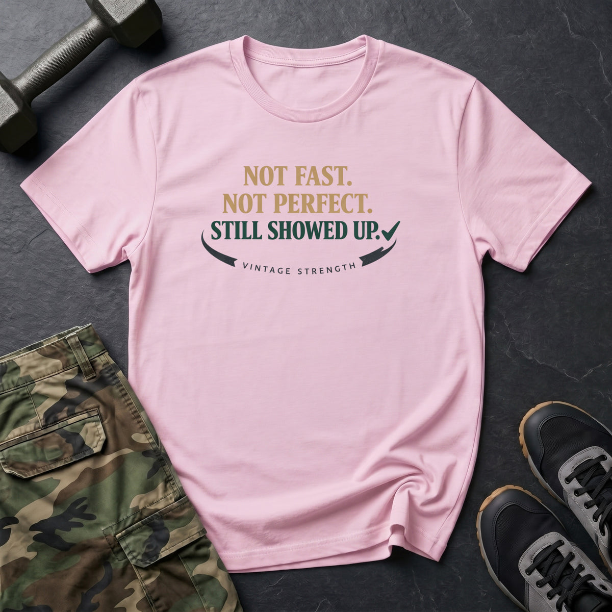 Not fast, not perfect - T-Shirt