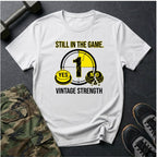 Still In The Game - T-Shirt