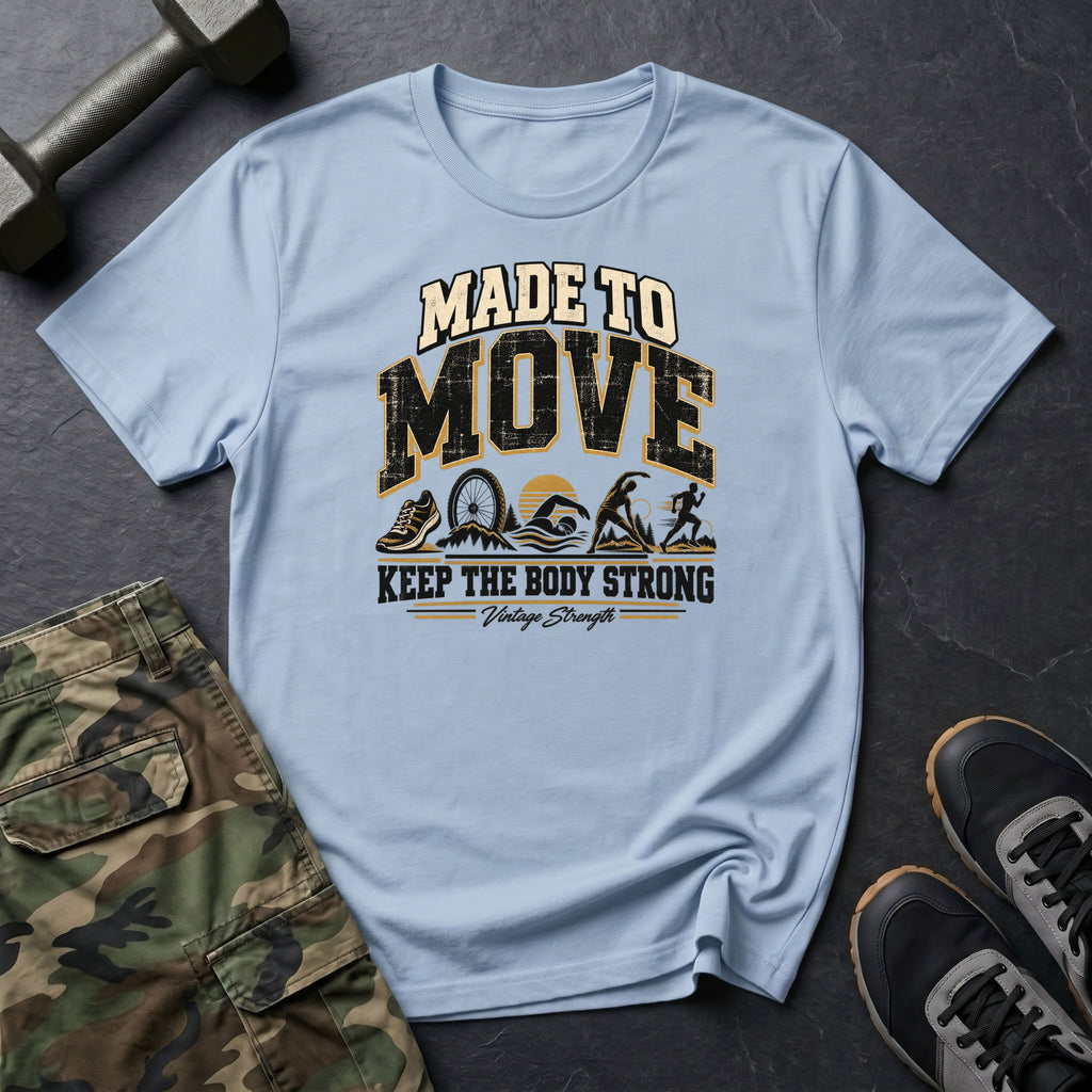 Keep The Body Strong T-Shirt