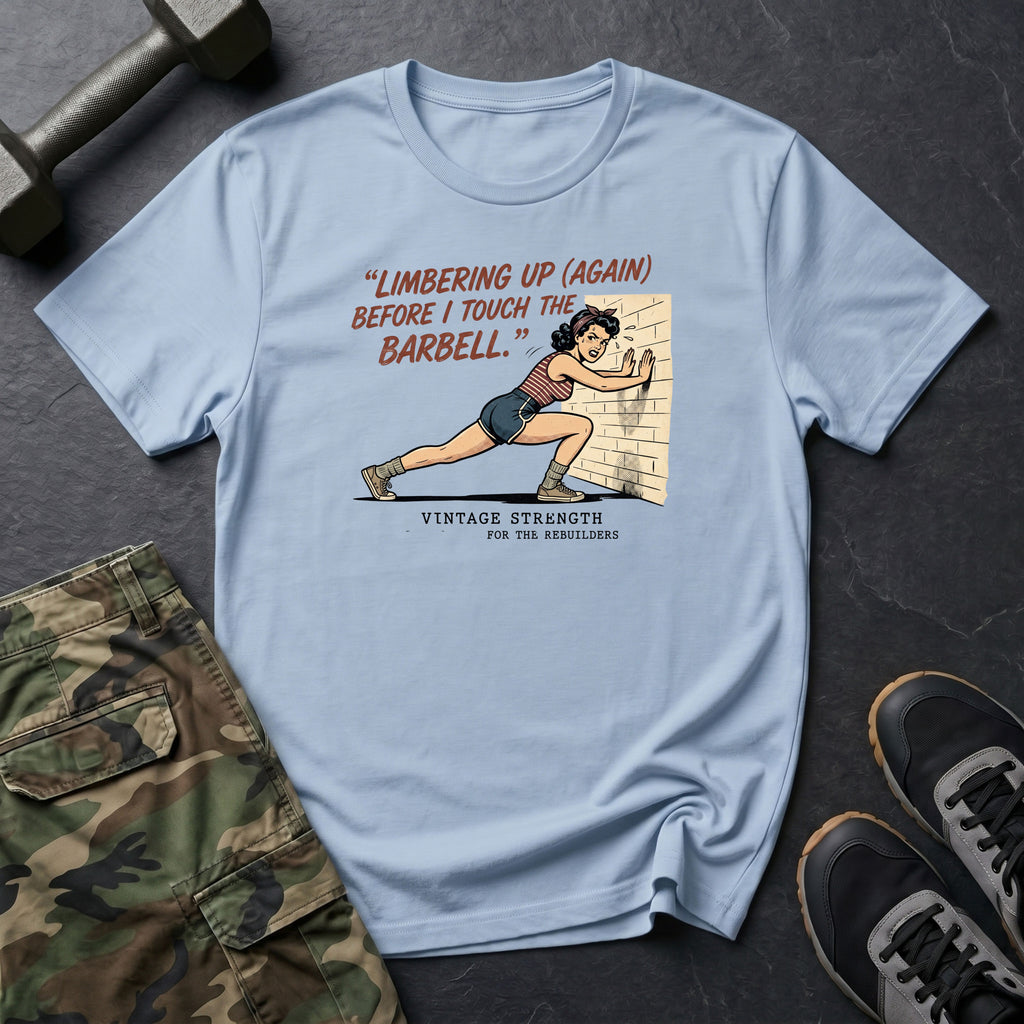 Limbering Up T-Shirt