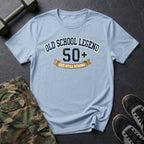 50+ Still Strong T-Shirt