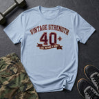 40+ Before It Hurt T-Shirt