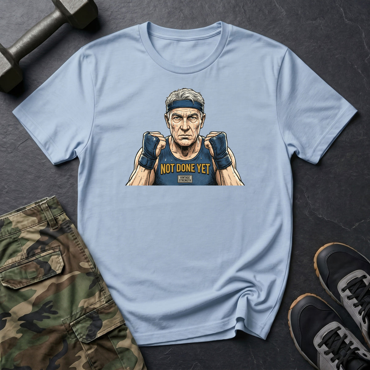 Im Not Done Yet Again T-Shirt
