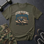 Stretching Is Strength T-Shirt