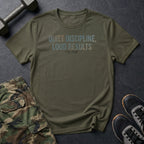Loud Results T-Shirt