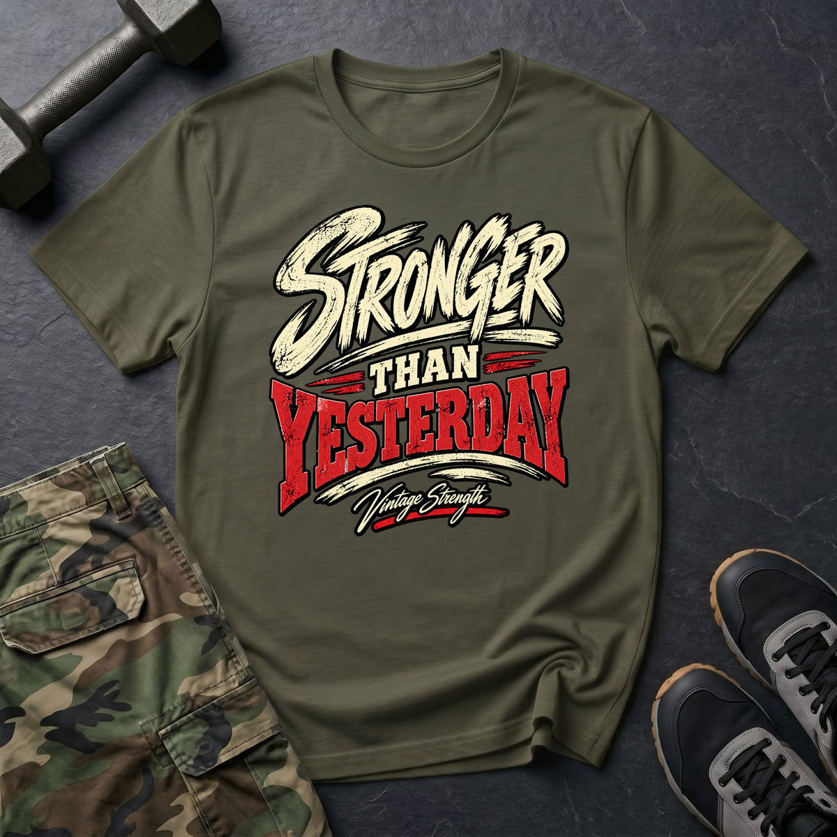 Stronger Than Yesterday T-Shirt