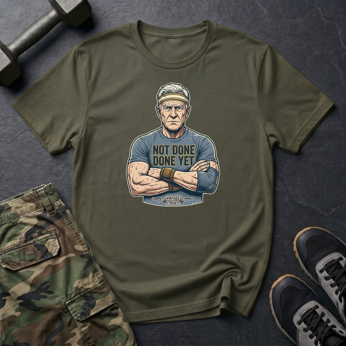 Not Done Yet T-Shirt