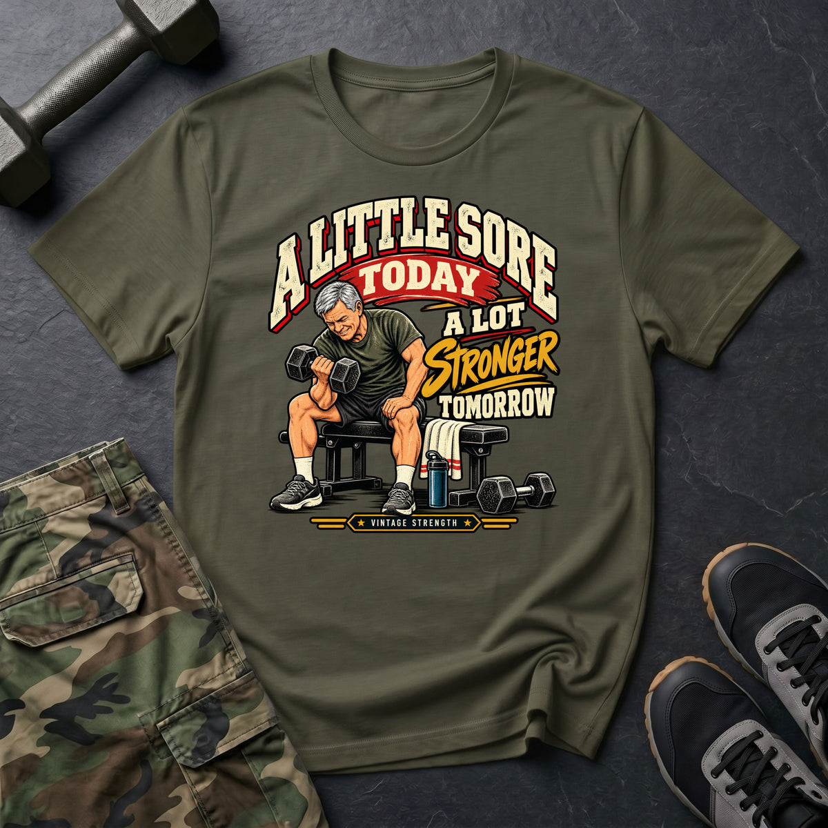 A Little Sore Today T-Shirt
