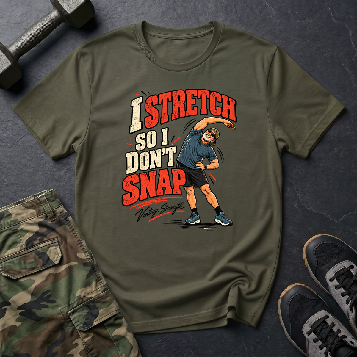 Stretch Don't Snap T-Shirt