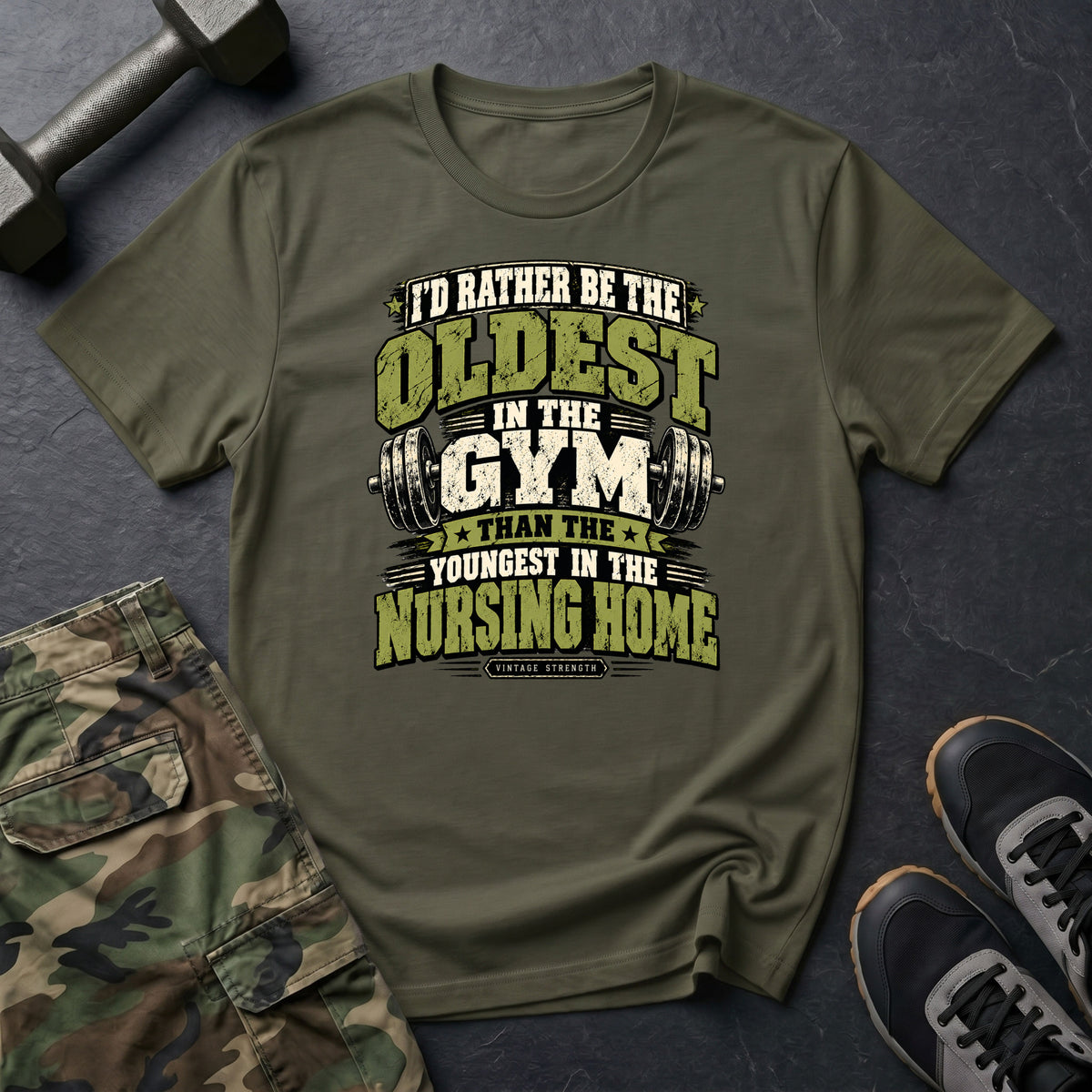 Oldest In Gym Text T-Shirt