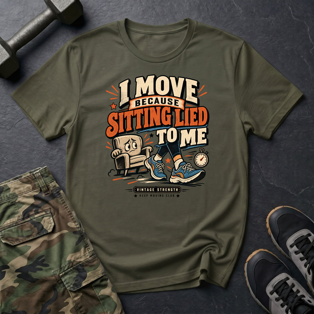 Sitting Lied To Me T-Shirt