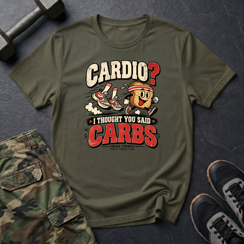 Thought You Said Carbs T-Shirt