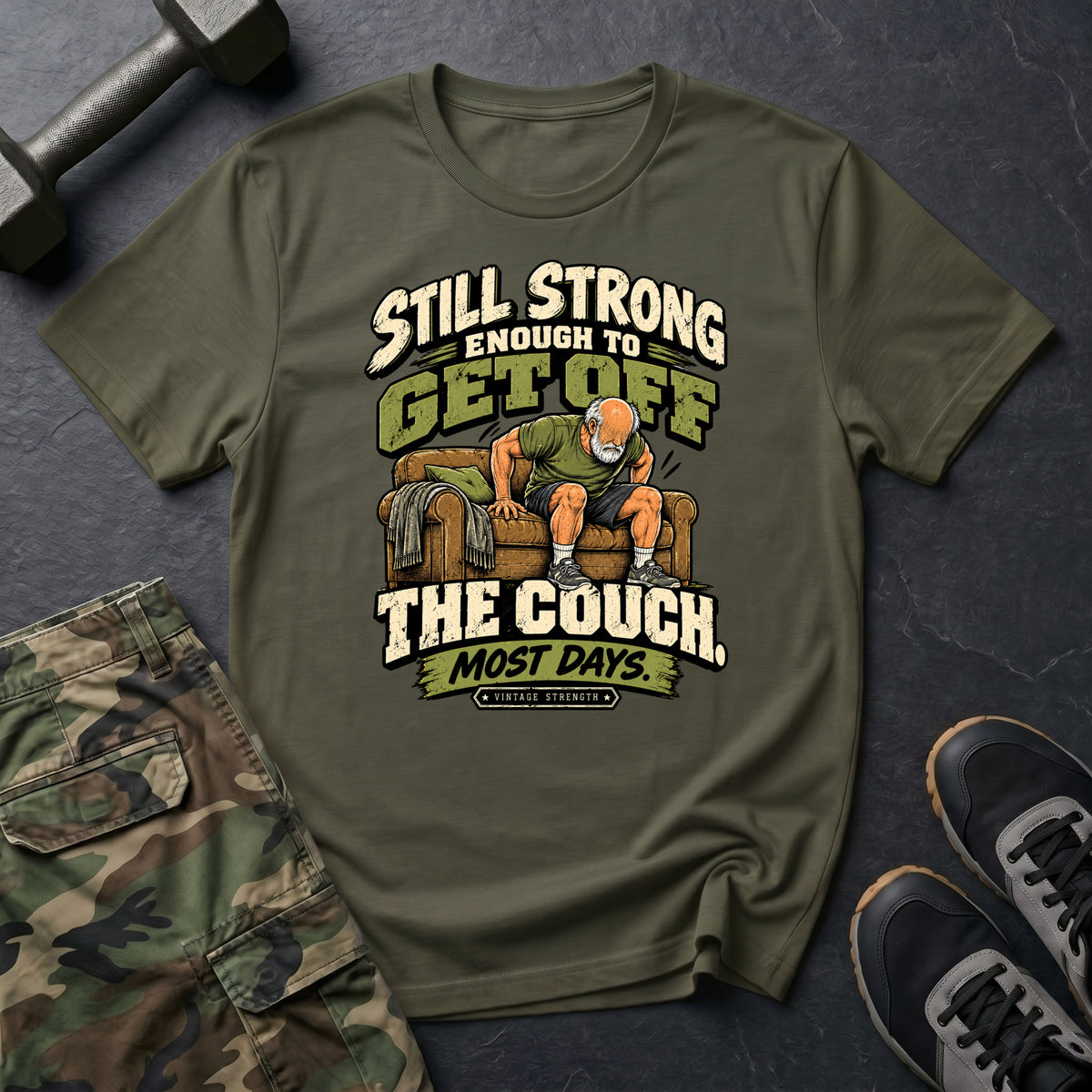Strong Off Couch T-Shirt