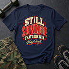 Showing Up Win Red T-Shirt