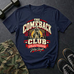 Comeback Club T-Shirt