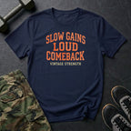 Loud Comeback T-Shirt