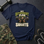Retirement Squats T-Shirt
