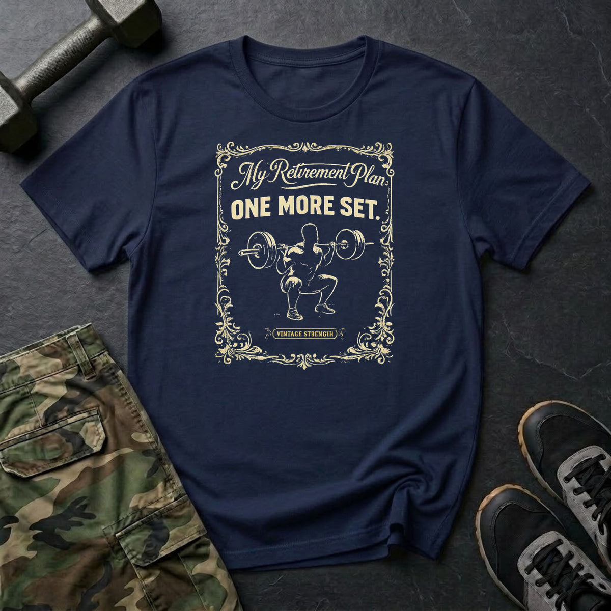 One More Set T-Shirt