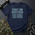 Built On Repetition T-Shirt