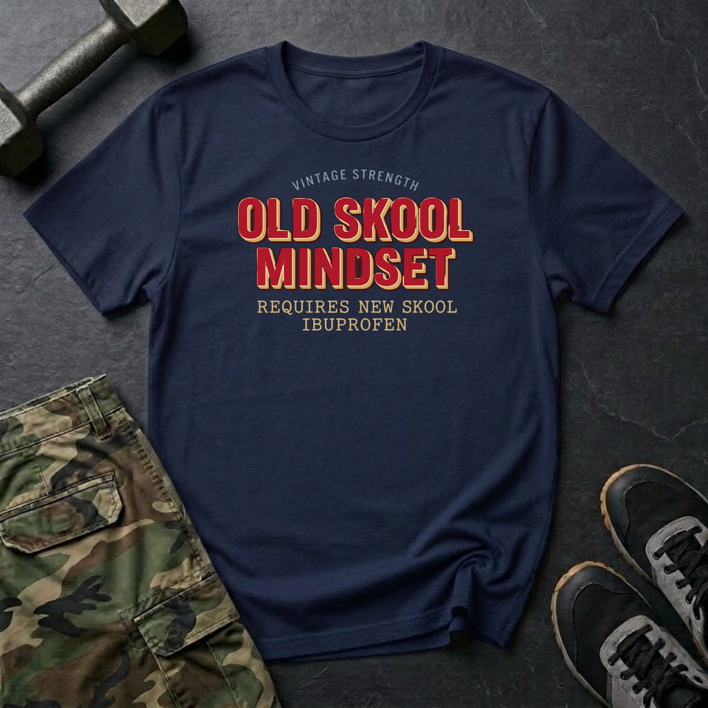 Old Skool Mindset T-Shirt