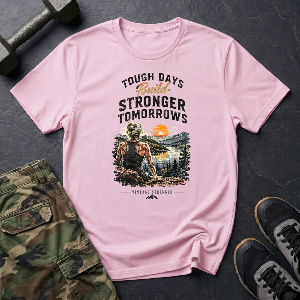 Build Stronger Tomorrows T-Shirt