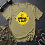 Warning - May Talk T-Shirt