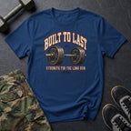 Built To Last Again T-Shirt