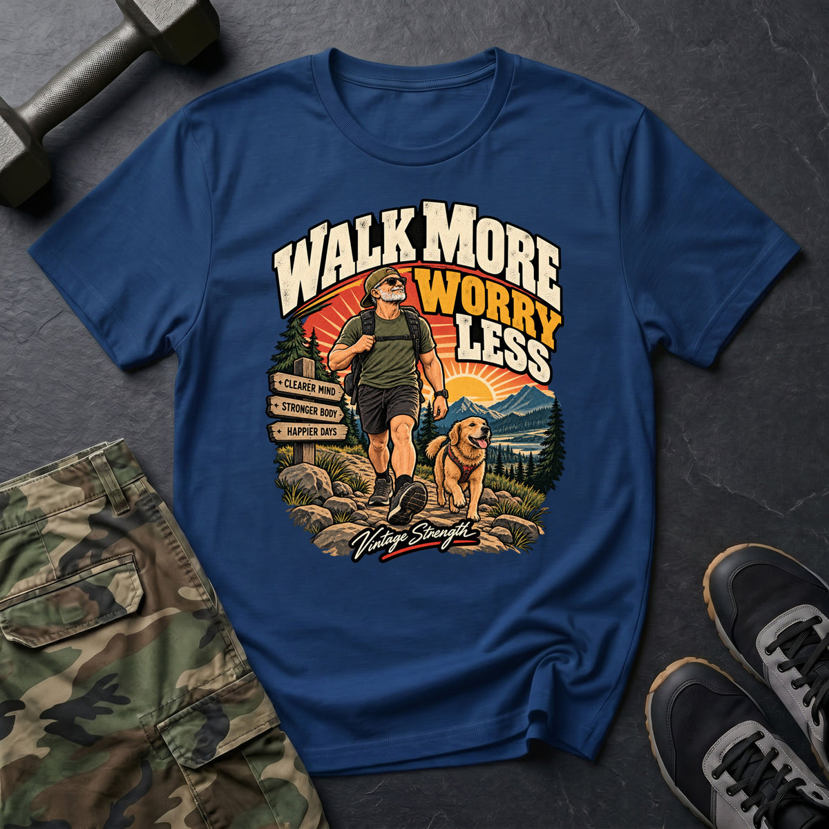 Walk More Worry Less T-Shirt