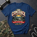 Comeback Gym Club T-Shirt