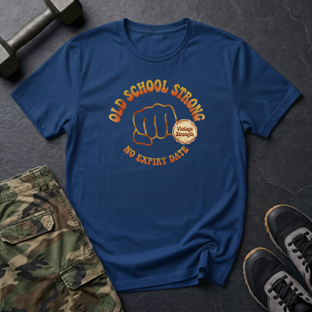 Old School Strong T-Shirt