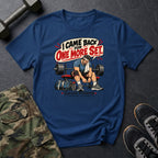 One More T-Shirt