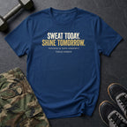 Sweat today, Shine Dark T-Shirt