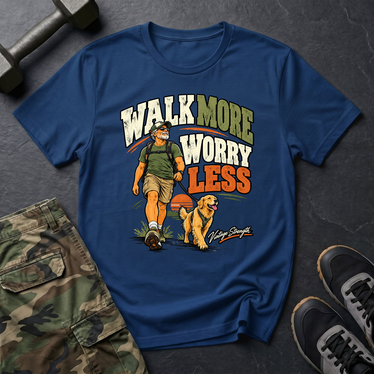 Walk & Worry Less T-Shirt