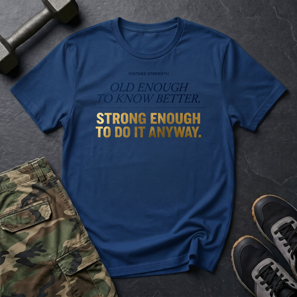 Do It Anyway T-Shirt