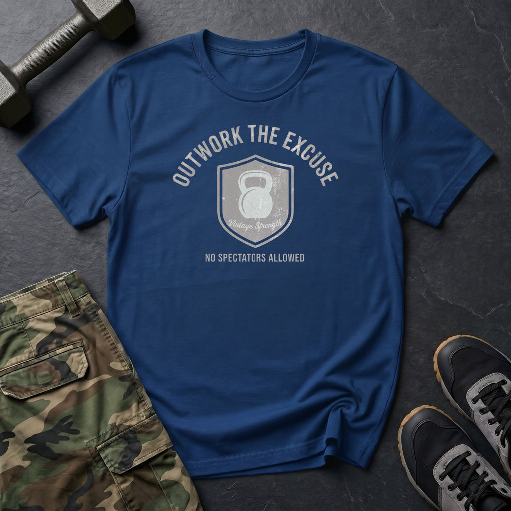 Outwork The Excuse T-Shirt