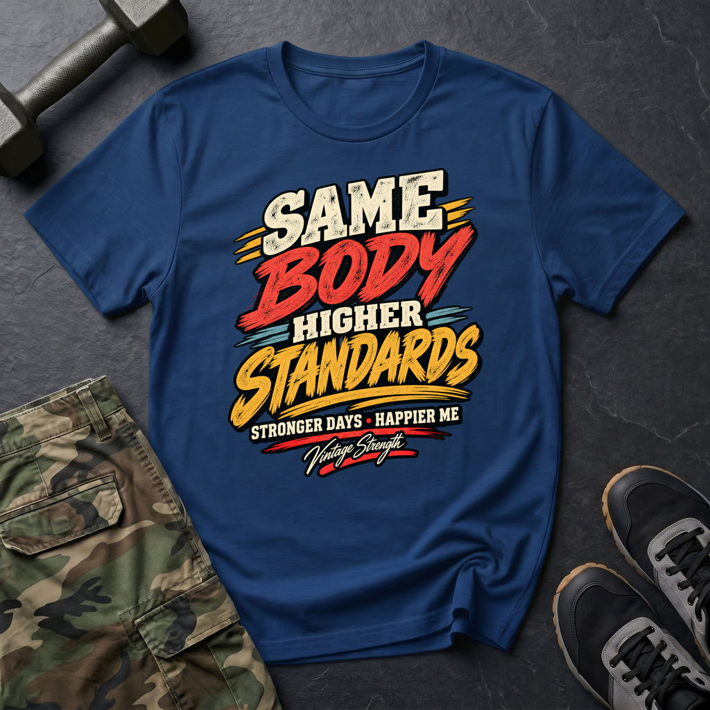 Higher Standards T-Shirt