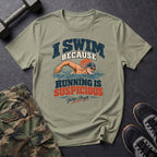 Reason Why I Swim T-Shirt
