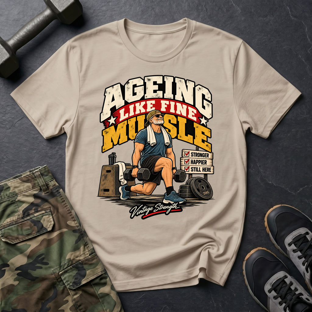 Aging Like Fine Muscle T-Shirt