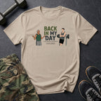 Back In My Days T-Shirt