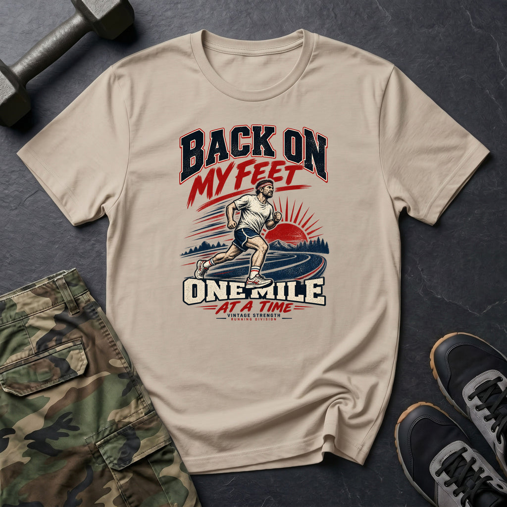 Back On My Feet T-Shirt