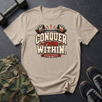 Conquer From Within T-Shirt