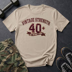 40+ Before It Hurt T-Shirt