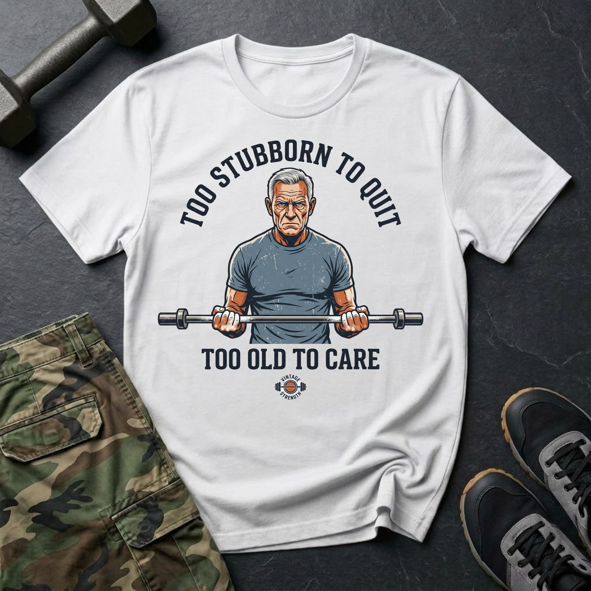 Too Old to Care T-Shirt