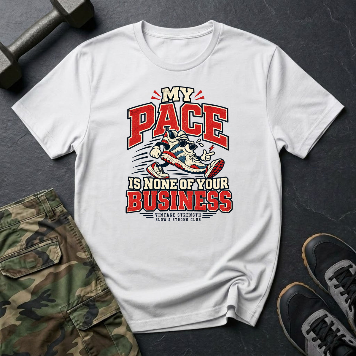 My Pace My Business T-Shirt