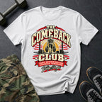 Comeback Club T-Shirt