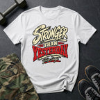Stronger Than Yesterday T-Shirt