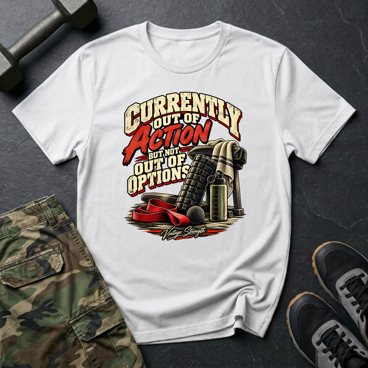 Not Out Of Options T-Shirt