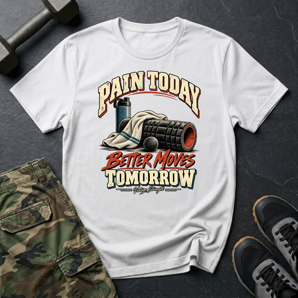 Better Moves Tomorrow T-Shirt